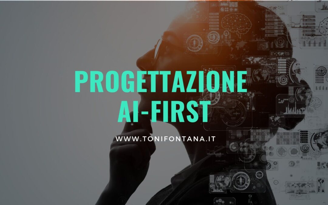 La moderna architettura dell’informazione per progettazione AI-first