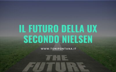 Il futuro della UX secondo Nielsen