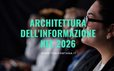 Dove cercare l’architettura dell’informazione nel 2026